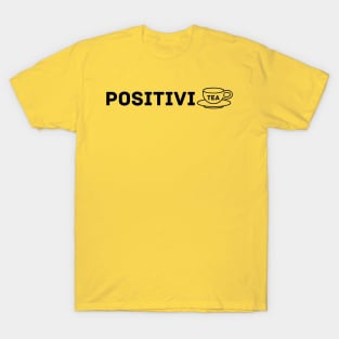 Positivity T-Shirt